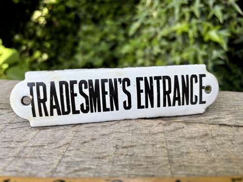 Early Tradesman Entrance Enamel Door Sign c1900s